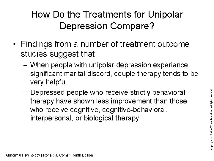 How Do the Treatments for Unipolar Depression Compare? – When people with unipolar depression