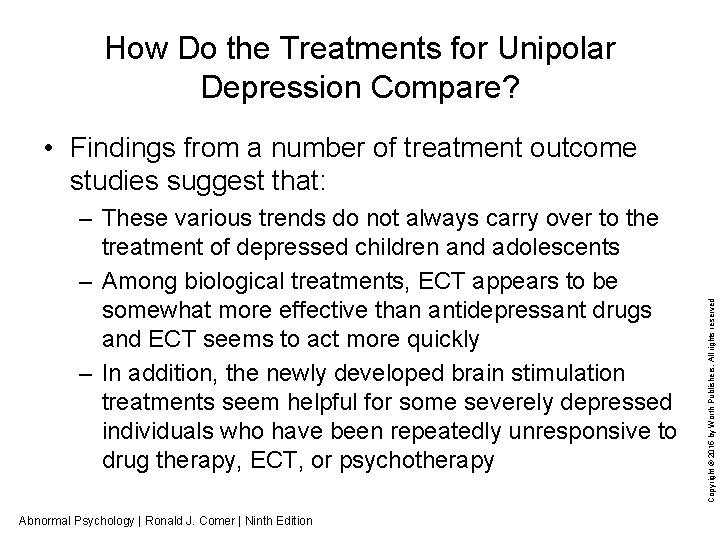 How Do the Treatments for Unipolar Depression Compare? – These various trends do not