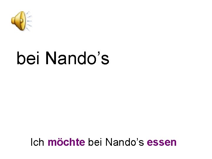 bei Nando’s Ich möchte bei Nando’s essen 