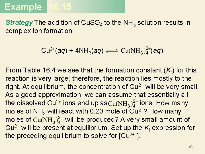 Example 16. 15 Strategy The addition of Cu. SO 4 to the NH 3
