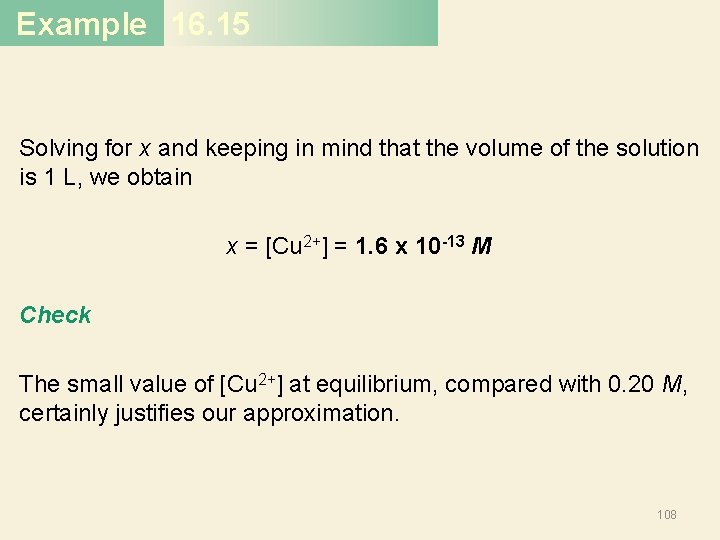 Example 16. 15 Solving for x and keeping in mind that the volume of