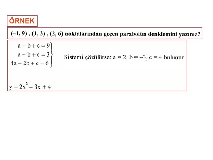 ÖRNEK 