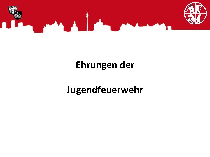 Ehrungen der Jugendfeuerwehr 