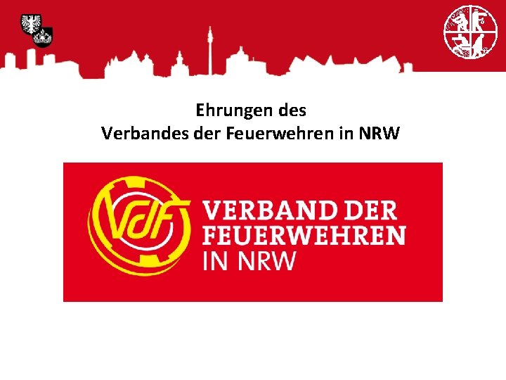 Ehrungen des Verbandes der Feuerwehren in NRW 