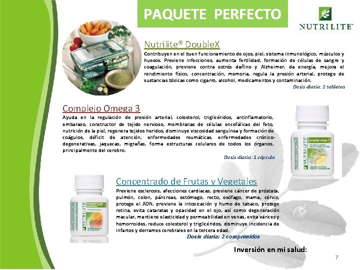 PAQUETE PERFECTO Nutrilite® Double. X Contribuyen en el buen funcionamiento de ojos, piel, sistema