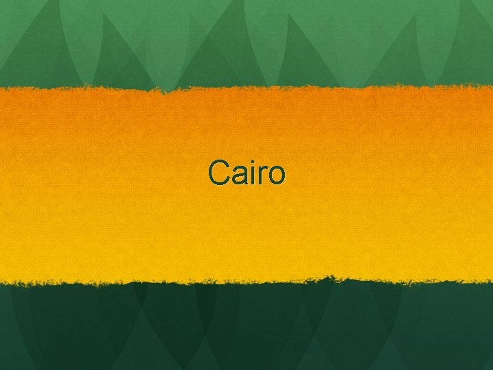 Cairo 