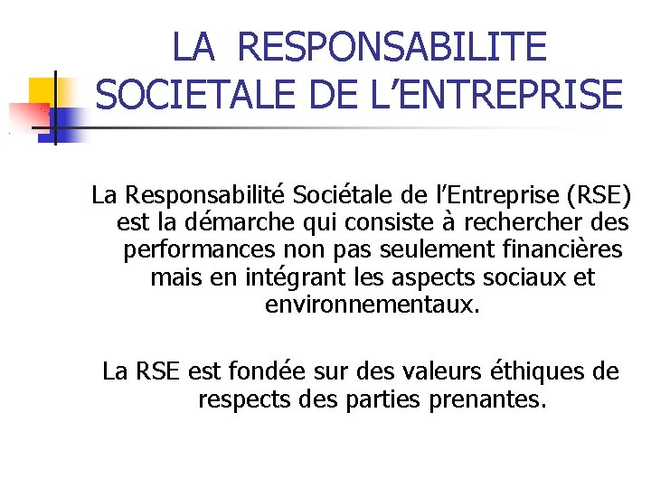 DEVELOPPEMENT DURABLE LA RESPONSABILITE SOCIETALE DE LENTREPRISE ET
