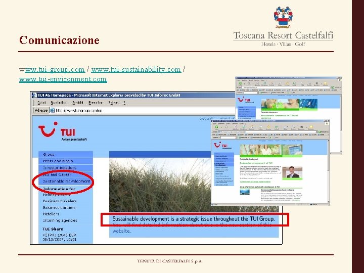 Comunicazione www. tui-group. com / www. tui-sustainability. com / www. tui-environment. com 