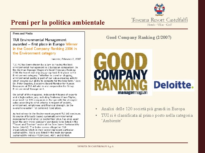 Premi per la politica ambientale Good Company Ranking (2/2007) • Analisi delle 120 società