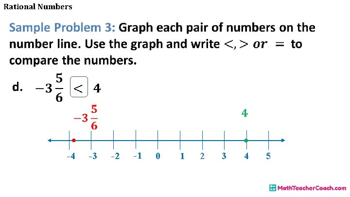 Rational Numbers • d. -4 -3 -2 -1 0 1 2 3 4 5