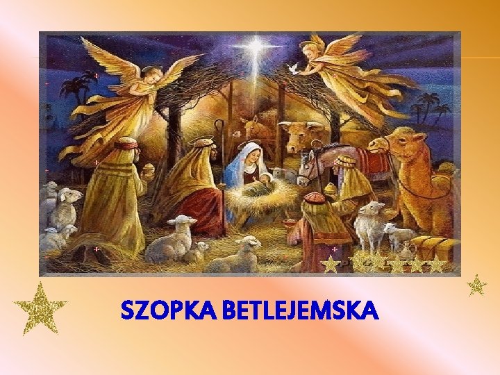 SZOPKA BETLEJEMSKA 