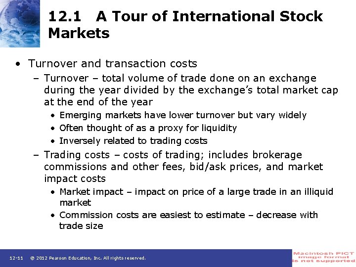 12. 1 A Tour of International Stock Markets • Turnover and transaction costs –