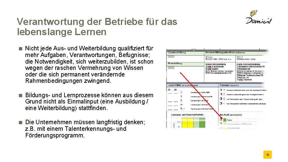 Verantwortung der Betriebe für das lebenslange Lernen Nicht jede Aus- und Weiterbildung qualifiziert für