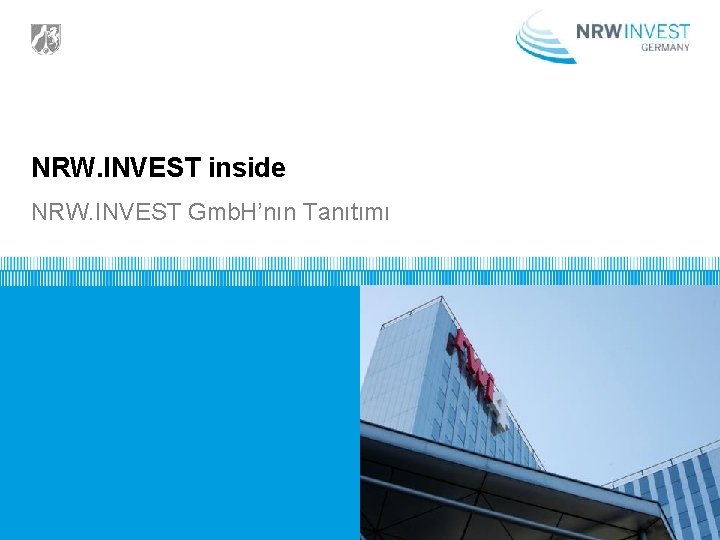 NRW. INVEST inside NRW. INVEST Gmb. H’nın Tanıtımı 