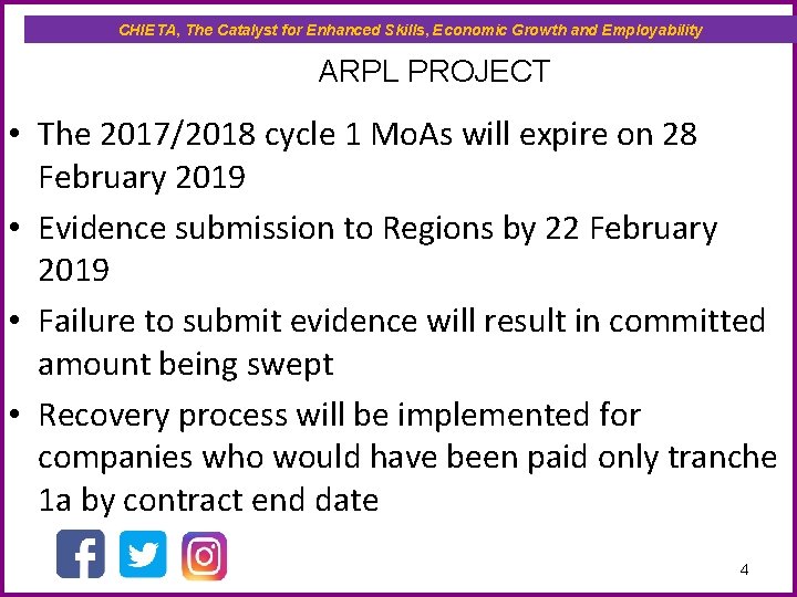 CHIETA, The Catalyst for Enhanced Skills, Economic Growth and Employability ARPL PROJECT • The