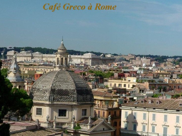 Café Greco à Rome 