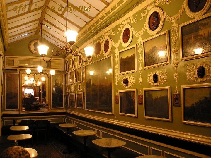 Café Greco à Rome 