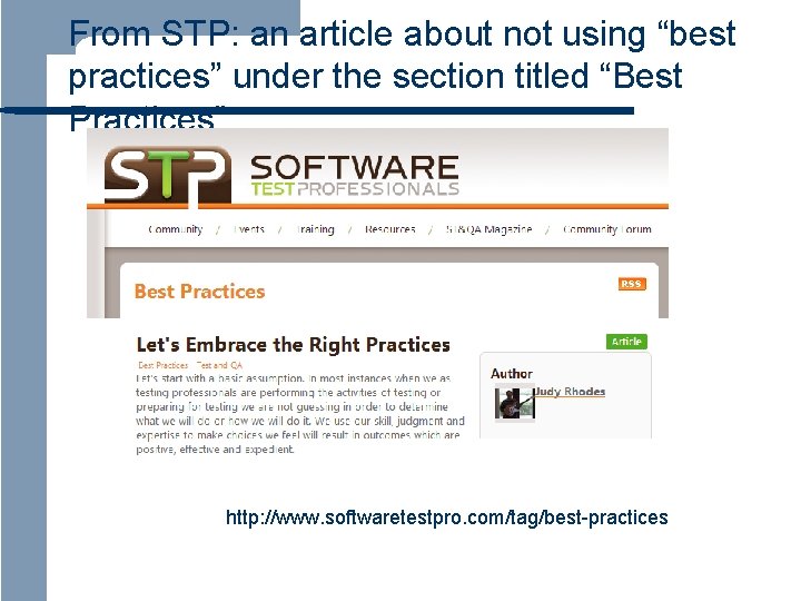 From STP: an article about not using “best practices” under the section titled “Best