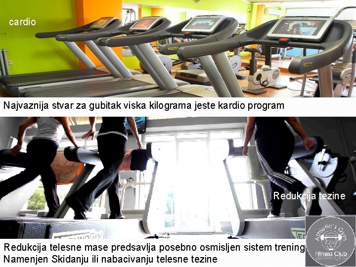 cardio Najvaznija stvar za gubitak viska kilograma jeste kardio program Redukcija tezine Redukcija telesne