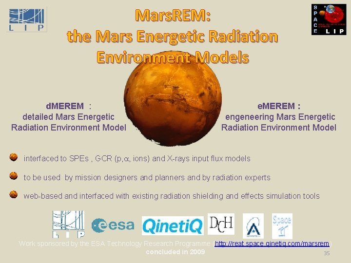 Mars. REM: the Mars Energetic Radiation Environment Models d. MEREM : detailed Mars Energetic