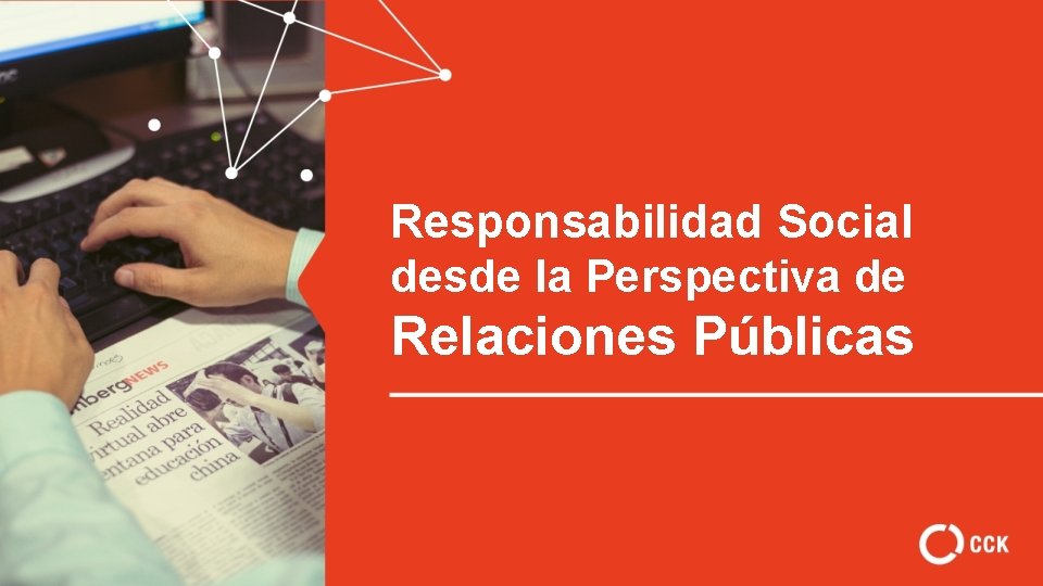 Responsabilidad Social desde la Perspectiva de Relaciones Públicas 