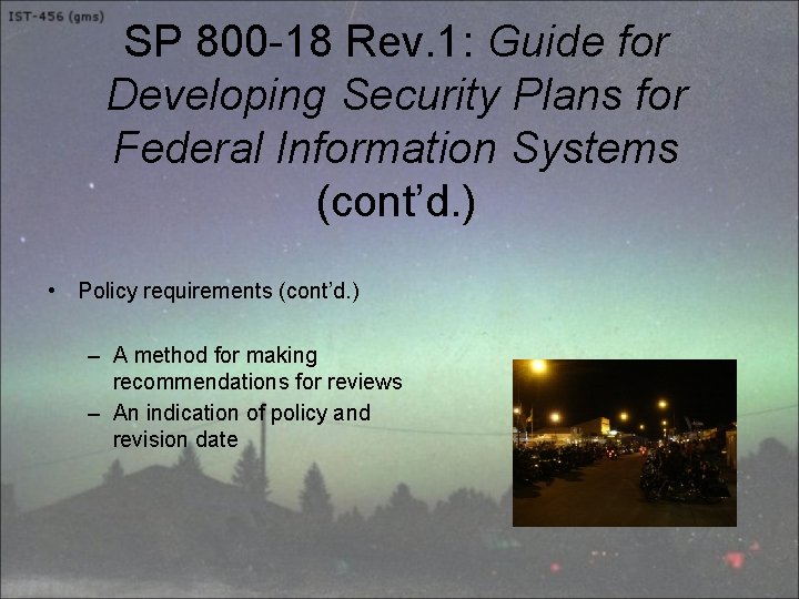 SP 800 -18 Rev. 1: Guide for Developing Security Plans for Federal Information Systems