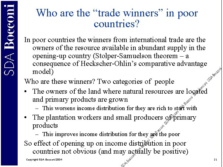 Who are the “trade winners” in poor countries? In poor countries the winners from
