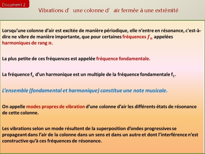 Document 2 Vibrations d’une colonne d’air fermée à une extrémité 