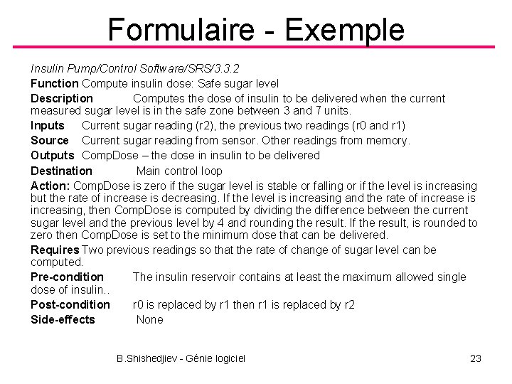 Formulaire - Exemple Insulin Pump/Control Software/SRS/3. 3. 2 Function Compute insulin dose: Safe sugar