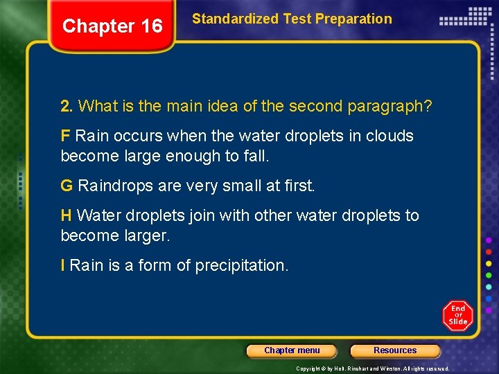 Chapter 16 Standardized Test Preparation 2. What is the main idea of the second