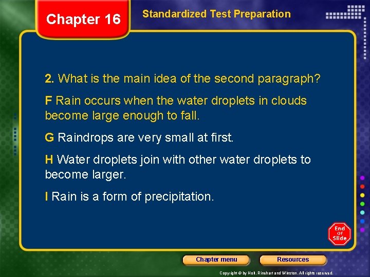 Chapter 16 Standardized Test Preparation 2. What is the main idea of the second