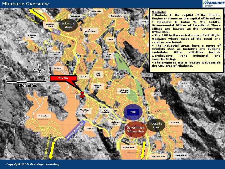 Mbabane Overview Mbabane • Mbabane is the capital of the Hhohho Region and seen