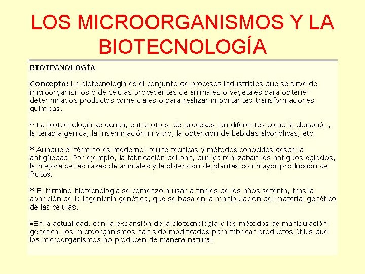 LOS MICROORGANISMOS Y LA BIOTECNOLOGÍA 