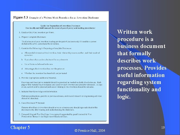 Written work procedure is a business document that formally describes work processes. Provides useful