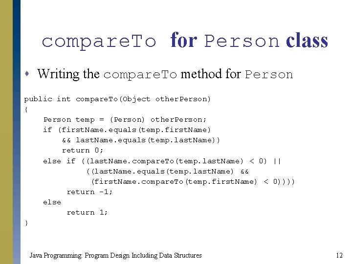 compare. To for Person class s Writing the compare. To method for Person public compare. To for Person class s Writing the compare. To method for Person public
