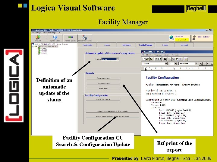 Logica Visual Software Facility Manager Definition of an automatic update of the status Facility