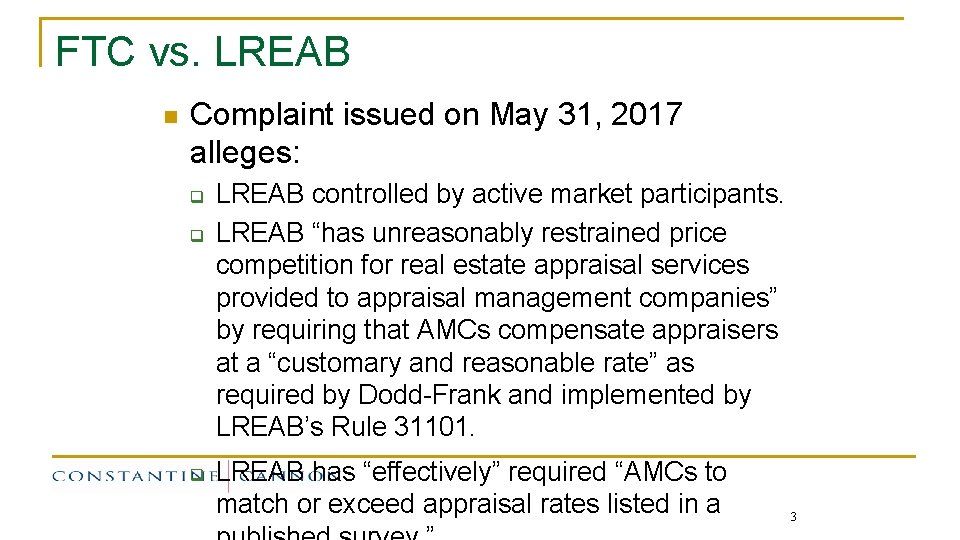 FTC vs. LREAB n Complaint issued on May 31, 2017 alleges: q q q