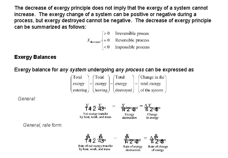 The decrease of exergy principle does not imply that the exergy of a system