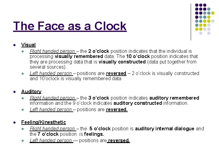 The Face as a Clock l Visual l Right handed person – the 2