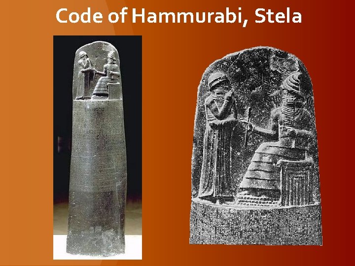 Code of Hammurabi, Stela 