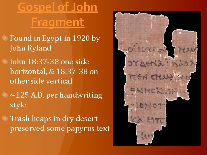 Gospel of John Fragment Found in Egypt in 1920 by John Ryland John 18: