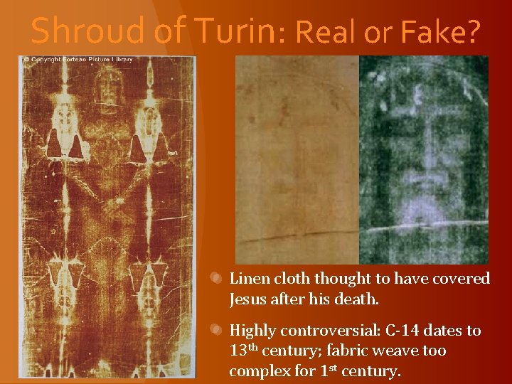 Shroud of Turin: Real or Fake? Linen cloth thought to have covered Jesus after