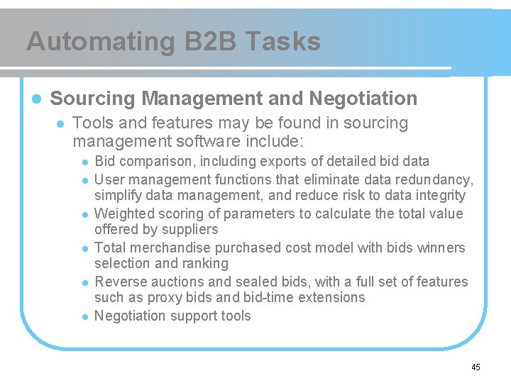 Automating B 2 B Tasks l Sourcing Management and Negotiation l Tools and features