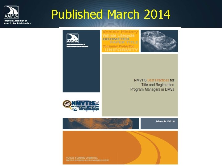 Published March 2014 AAMVA Official Use Only 