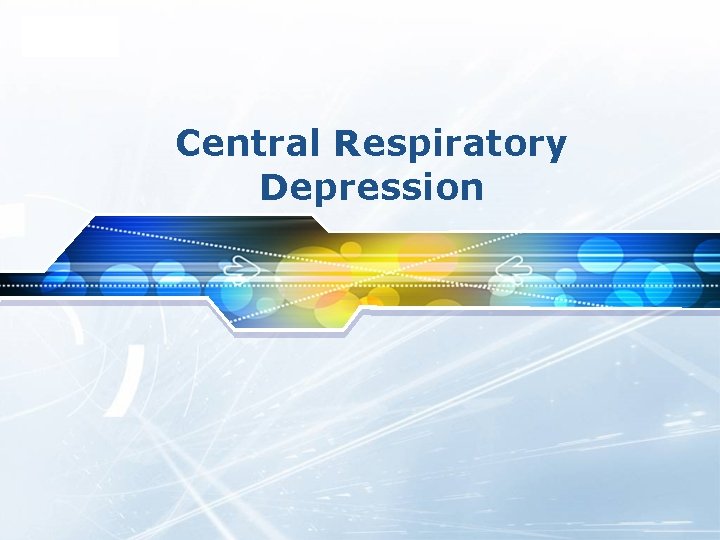 LOGO Central Respiratory Depression 