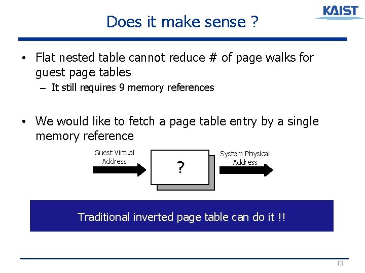 Does it make sense ? • Flat nested table cannot reduce # of page Does it make sense ? • Flat nested table cannot reduce # of page