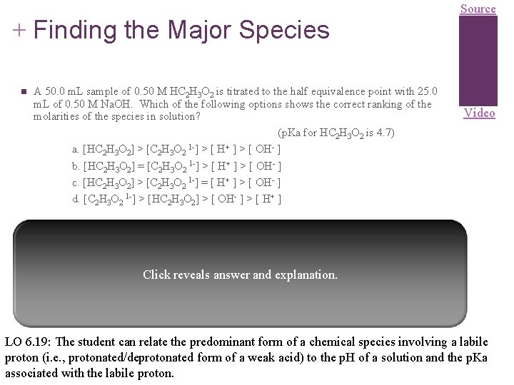 + Finding the Major Species n A 50. 0 m. L sample of 0.