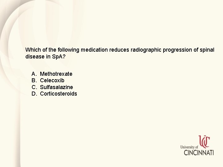 Which of the following medication reduces radiographic progression of spinal disease in Sp. A?