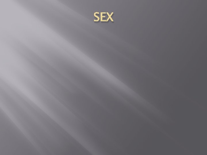 SEX 