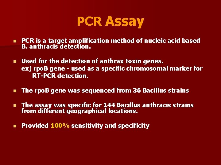 PCR Assay n PCR is a target amplification method of nucleic acid based B.